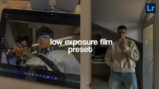 Low exposure film preset | Instagram feed | lightroom presets free download