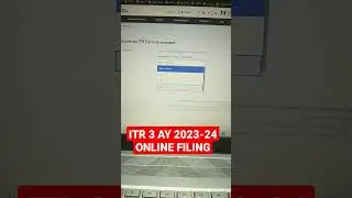 ITR 3 AY 2023-24 ONLINE FILING 