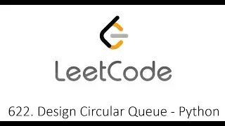 Leetcode 622. Design Circular Queue - Python