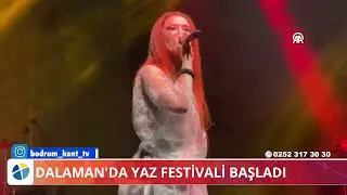 DALAMAN'DA YAZ FESTİVALİ BAŞLADI