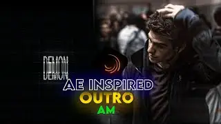 AE INSPIRED outro in Alight Motion ( preset ) By Demon.