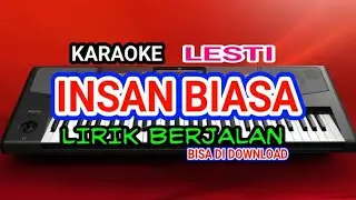 Insan Biasa Karaoke - Lesti - Lirik Lagu || Original Music