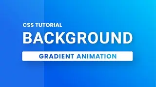 CSS Background Gradient Animation