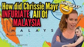 Chrissie Mayr, Back In The News… Again. Infuriated ALL OF MALAYSIA! SimpCast with Xia, Megan Fox