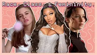 Femininity and the Intersection of Race and Class