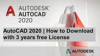 AutoCAD 2020 | how to Download with 3 years free License