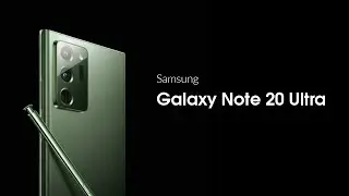 Samsung Galaxy Note 20 Ultra - Official Introduction