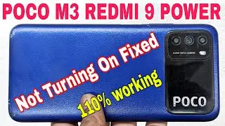 Poco M3 Redmi 9 power Not Turning on fixed | Redmi 9 power Poco M3 dead solution