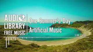 One Summer's Day - Artificial.Music