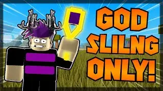 NEW! God Sling ONLY Challenge! [Booga Booga]