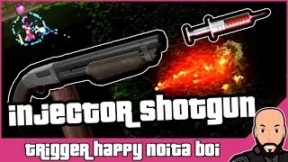 I made a Shotgun Injector in Noita. Insane damage!