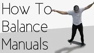 How To Balance Manuals