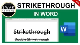 How to Add Strikethrough & Double Strikethrough To Text In MS Word