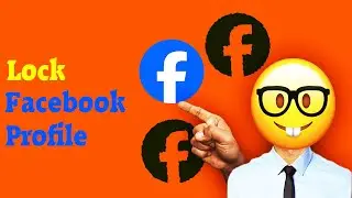 How to Lock Facebook Profile ?