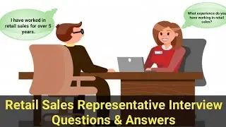 Retail Sales Representative Interview Questions & Answers - Job Interview Conversation