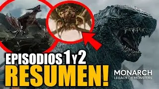 RESUMIENDO los Episodios 1 y 2 de Monarch Legacy of Monsters