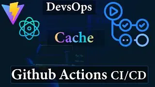 Github Actions Cache | DevOps #9