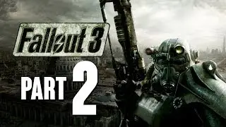 Fallout 3 Walkthrough Part 2 - MEGATON