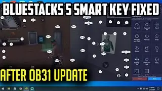 How To Fix Bluestacks 5 Smart Key Mode After Free Fire OB31 Update!!