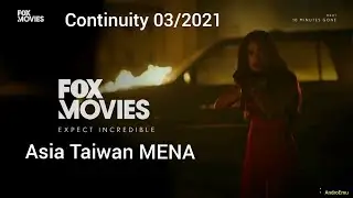 Fox Movies Asia Continuity (Asia,Taiwan,Mena 3 in 1) (24/03/21)