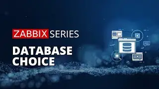 Zabbix Database Choice