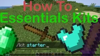 How To Essentials Kits - Minecraft Plugin Tutorial