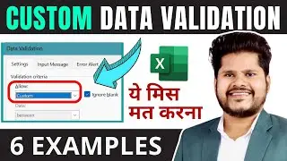 🔥 Fully Advanced Custom DATA VALIDATION in Excel (6 examples) - Data Validation in Excel in Hindi