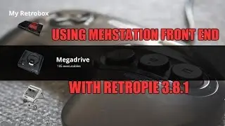 RetroPie 3.8: Using mehstation as a front end