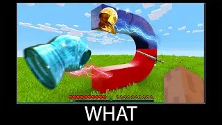 Minecraft wait what meme part 372 realistic Magnet vs Minecraft