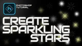 How To Create Sparkling Stars in Photoshop - Photoshop Tutorials