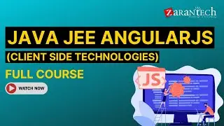 Java JEE AngularJS (Client Side Technologies) Full Course | ZaranTech