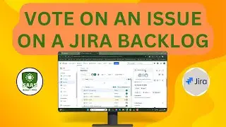 How to Vote On an Issue On a Jira Backlog - Full Tutorial [2025]