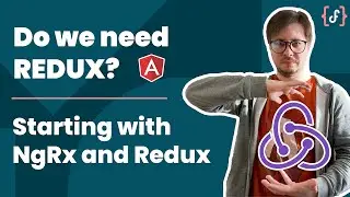 State Management in Angular - Do I need Redux & NgRx? (2021, Advanced)