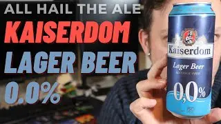 KAISERDOM - Lager Beer AF Review