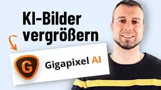 Topaz Gigapixel Test 👉🏻 Der beste Upscaler für KI-Bilder?