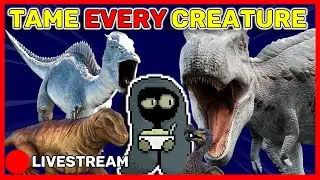 Live Ep. 1 Taming every creature LIVE.