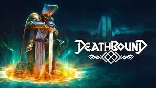 DEATHBOUND Gameplay