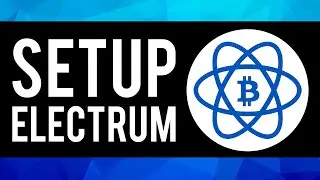 How To Setup & Use Electrum Wallet 2021 (Step By Step)