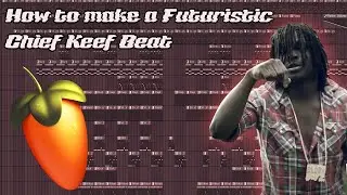 How to make a Futuristic Chief Keef beat in 2023 (FL Studio Tutorial)