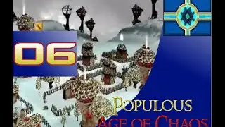 Populous: Age of Chaos 06