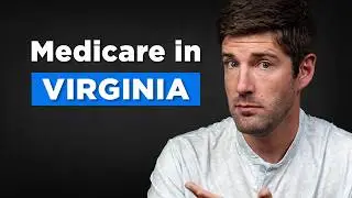 How Living in Virginia Affects Your Medicare Choices