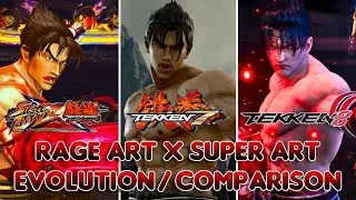 Evolution of Rage Arts & Supers | Tekken (2012 - 2024) | 4K