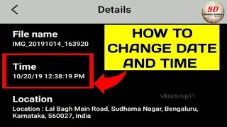 how to change date and time of picture or image or photo taken in android 2019