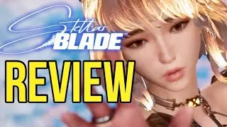 I REALLY LOVED Stellar Blade [Review]