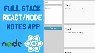 Full Stack React Node Project | Build a Notes App from Scratch for your Portfolio