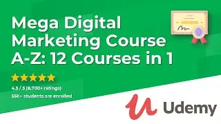 Best Digital Marketing Online Course With Certificate (A-Z: 12 Courses in 1)