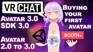 VRChat Avatar 3.0 / SDK 3.0 conversion (without animations) and buying your first avatar from Booth.