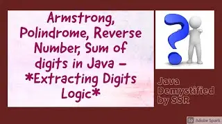 Programs to find Armstrong Number, Number Polindrome, Reverse a Number, Sum of Digits of no. in Java