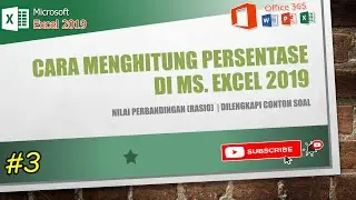 Video Tutorial Microsoft Excel | #3 Cara Menghitung Persentase di Ms. Excel 2019 - CONTOH SOAL