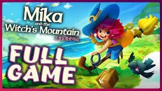 Mika and The Witchs Mountain FULL GAME Longplay (Switch)